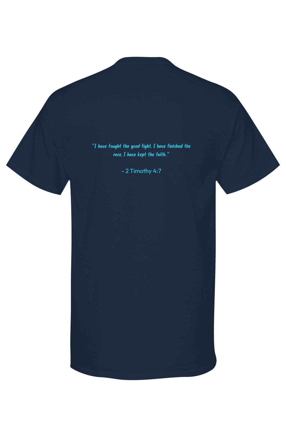Last Dance Faith Tee 2 Timothy 4:7